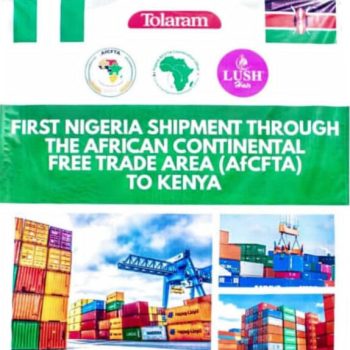 Nigeria Celebrates Historic First AfCFTA Shipment to Kenya