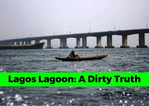 Lagos Lagoon A Dirty Truth