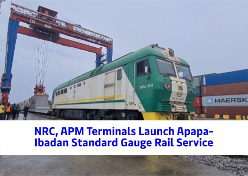 NRC, APM Terminals Launch Apapa-Ibadan Standard Gauge Rail Service